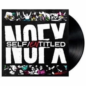 NOFX - Self/Entitled (LP)
