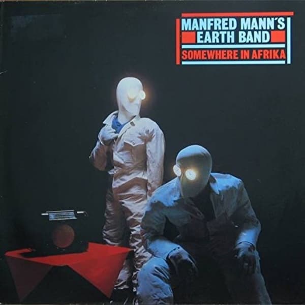 Manfred Mann's Earth Band - Somewhere In Afrika (LP)