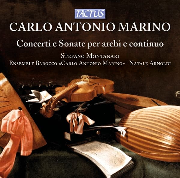 Stefano Montanari, Ensemble Barocco «Carlo Antonio Marino», Natale Arnoldi - Marini: Concerti E Sonate Per Archi E Continuo (CD)