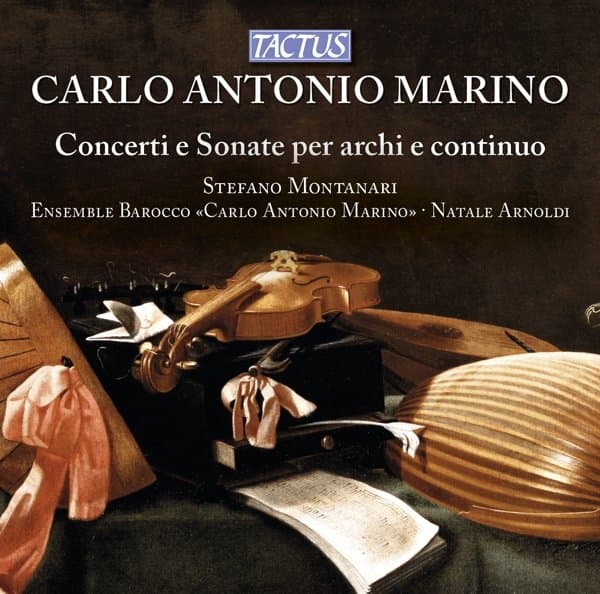 Stefano Montanari, Ensemble Barocco «Carlo Antonio Marino», Natale Arnoldi - Marini: Concerti E Sonate Per Archi E Continuo (CD)