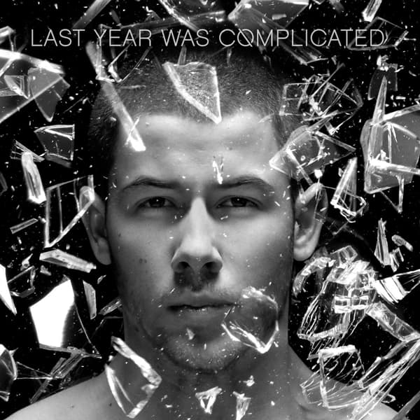 Nick Jonas - Last Year Was Complicated