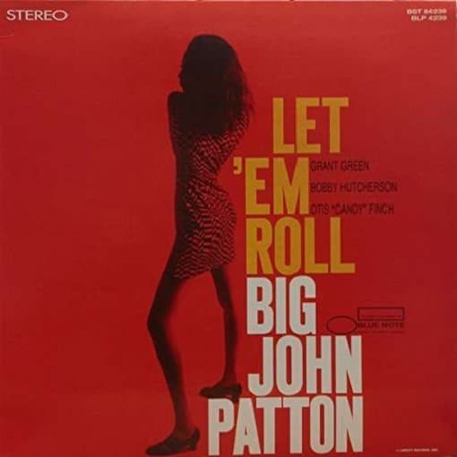 Big John Patton - Let 'Em Roll  (LP)