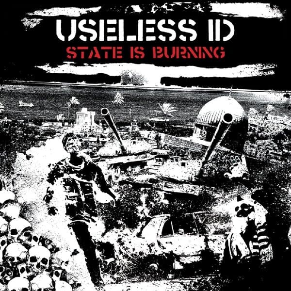 Useless ID - State Is Burning (CD)