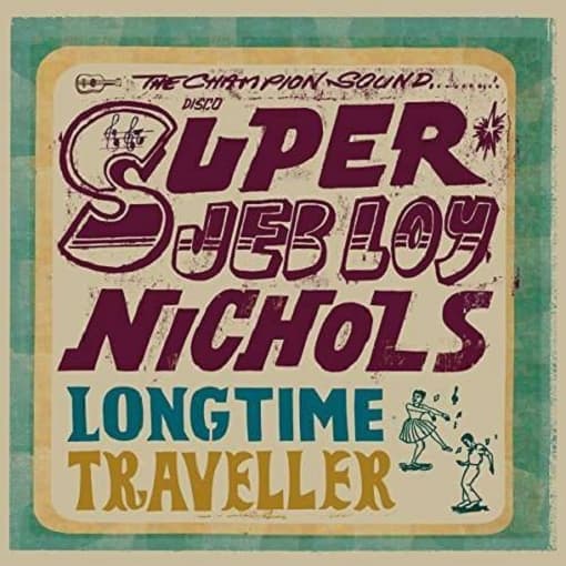 Jeb Loy Nichols - Long Time Traveller (LP)