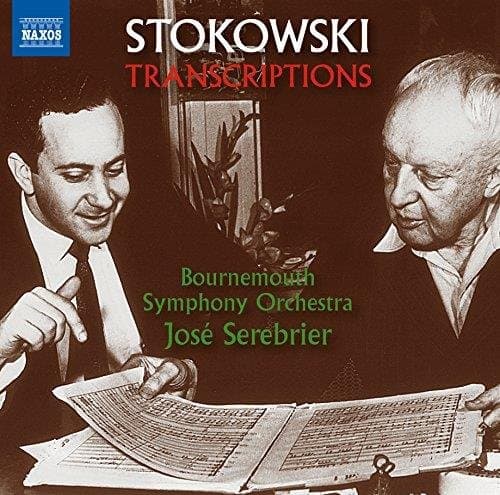 Bournemouth Symphony Orchestra, José Serebrier - Stokowski Transcriptions (CD)