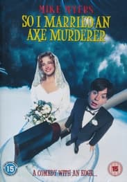 So I Married An Axe Murderer (Import)