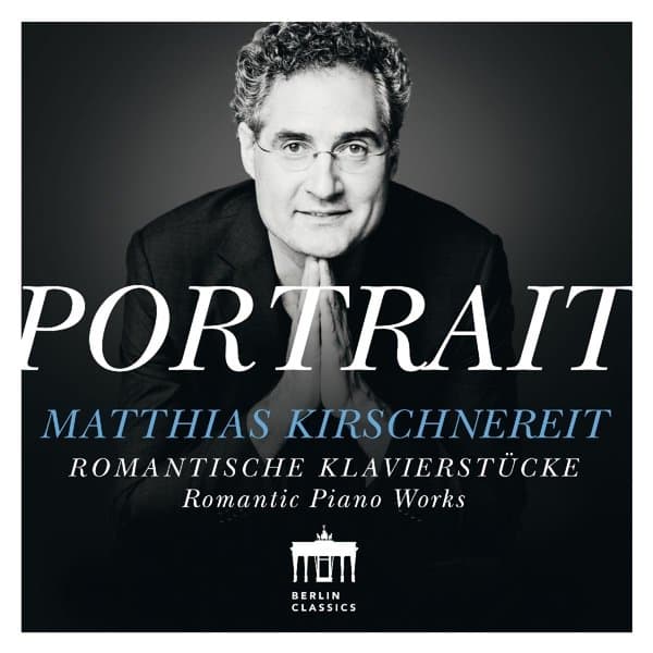 Matthias Kirschnereit - Portrait: Matthias Kirschnereit: Romantic Piano Pr (CD)
