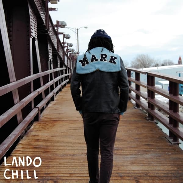 Lando Chill - For Mark, Your Son (LP)