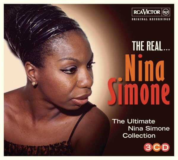 The Real... Nina Simone (The Ultimate Nina Simone Collection)