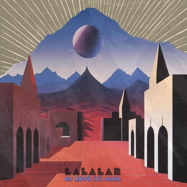 Lalalar - En Kotu Iyi Olur (LP)