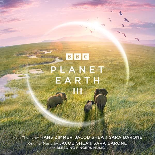 Planet Earth Iii - Original Te - Hans Zimmer Jacob Shea Sara