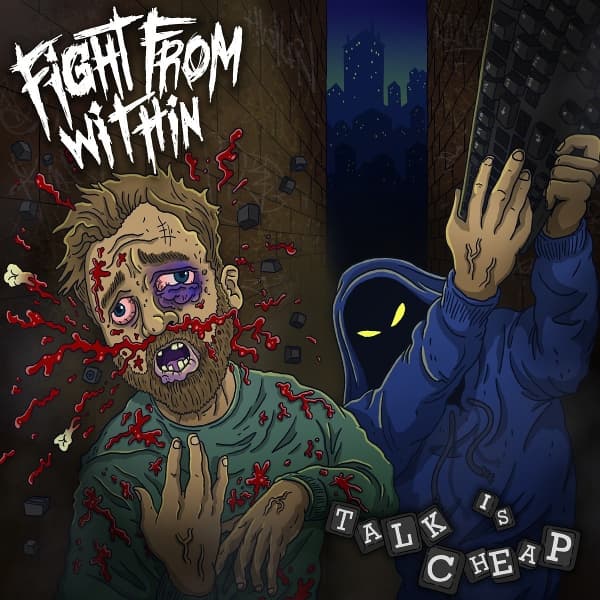 Fight From Within - Talk Is Cheap (CD)
